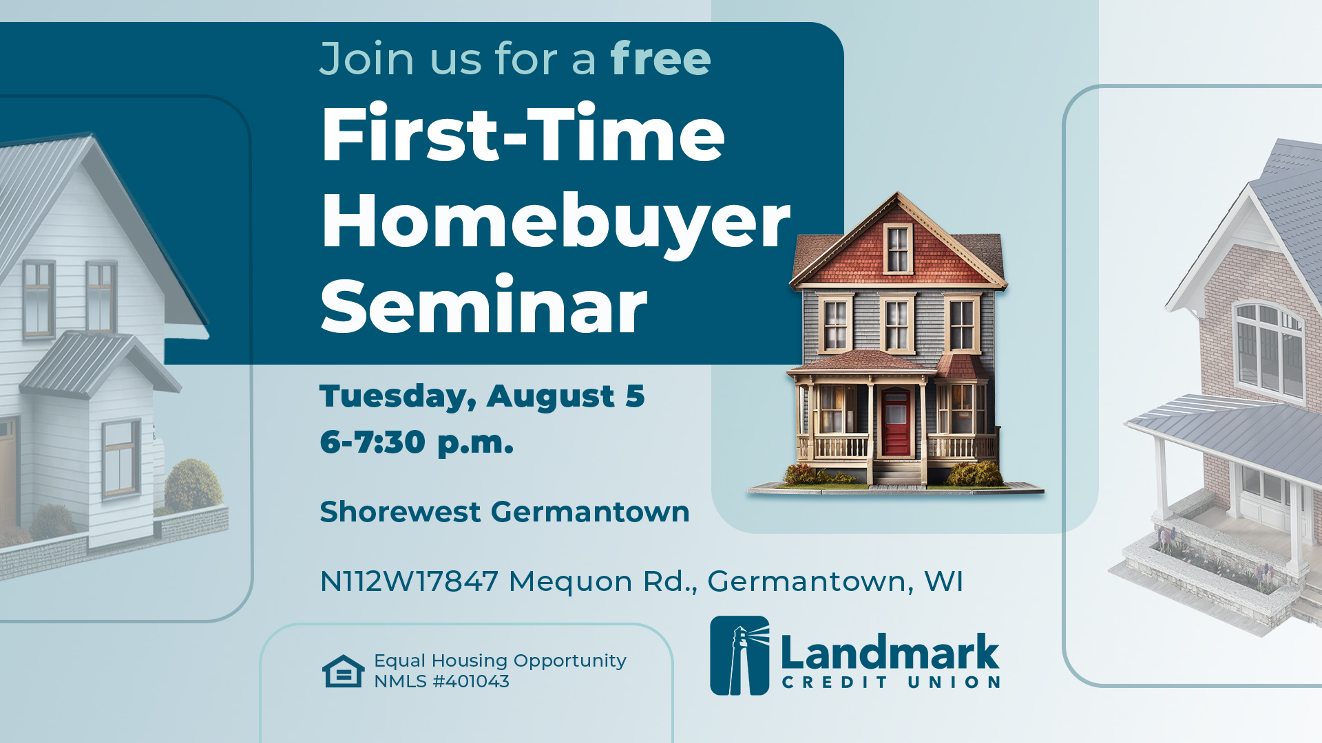 First-time Homebuyer Seminar Shorewest Germantown Office, N112W17847 Mequon Rd, Germantown, WI
