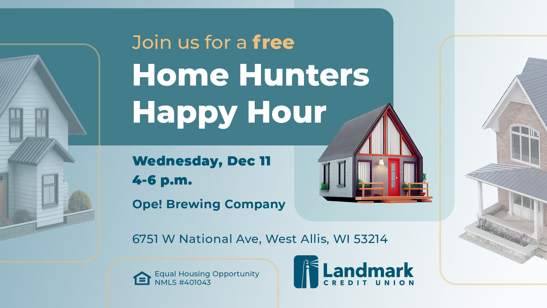 Free Home Hunters Happy Hour at Ope! Brewing Company on December 11th from 4 pm to 6 pm