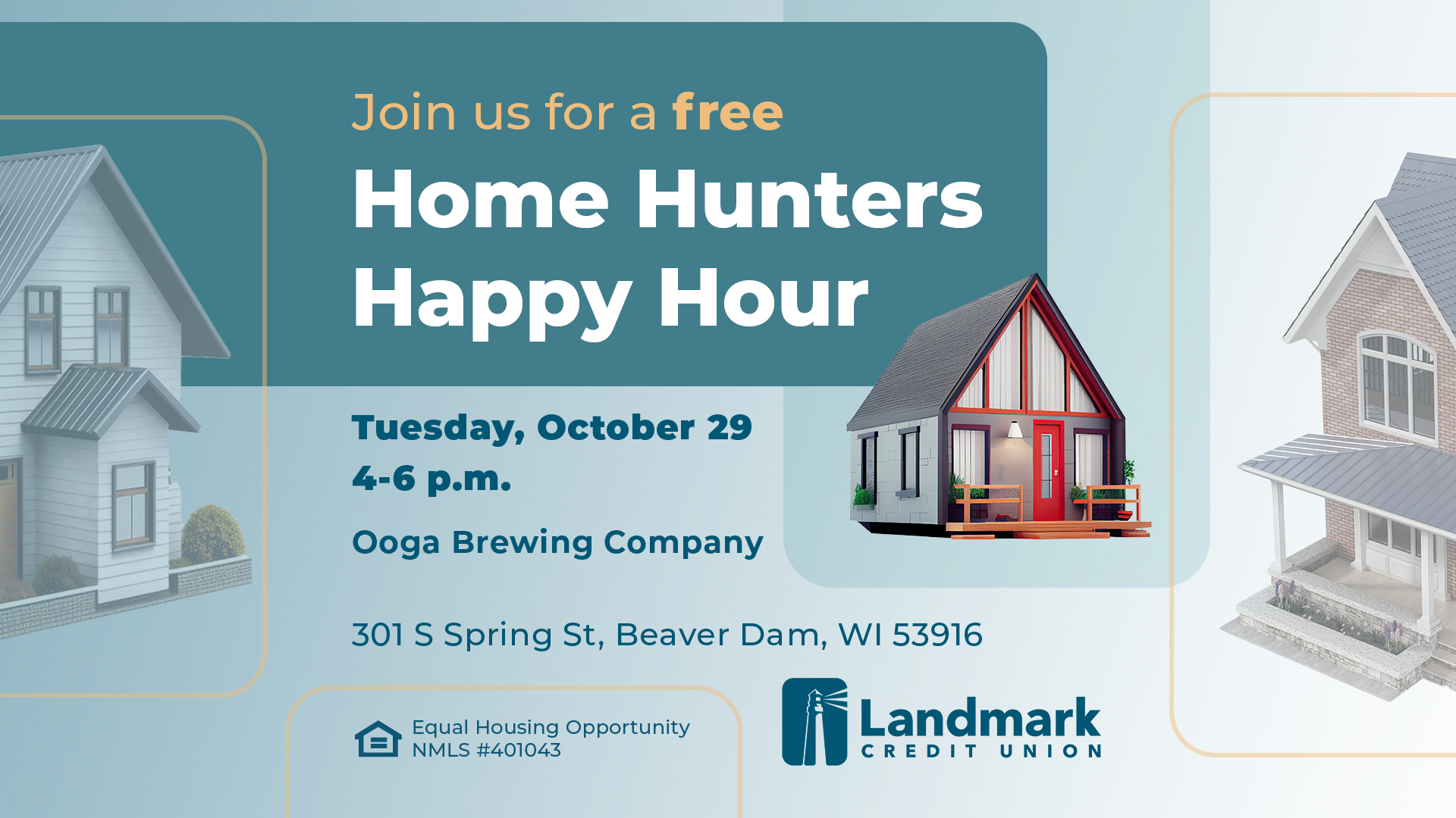 Free Home Hunters Happy Hour Beaver Dam, WI Landmark Credit Union