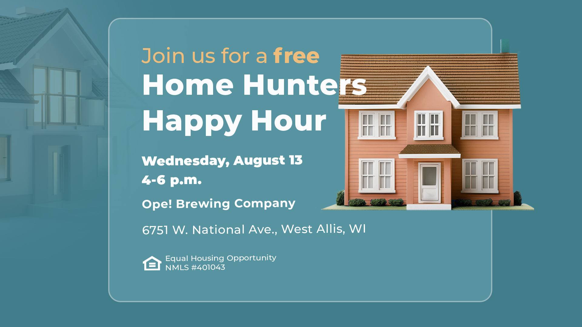 Home Hunters Happy Hour August 13th 2025 from 4 to 6 pm at Ope Brewing Company